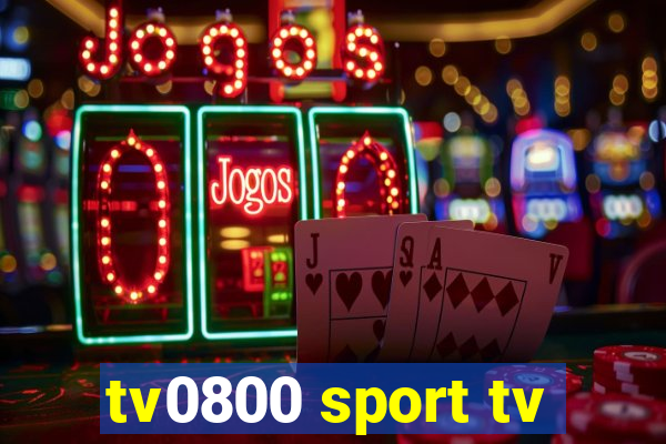 tv0800 sport tv